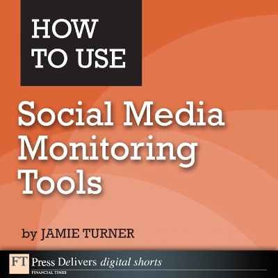 Book cover for How to Use Social Media Monitoring Tools