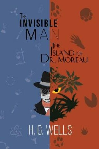 Cover of H. G. Wells Double Feature - The Invisible Man and The Island of Dr. Moreau (Reader's Library Classics)