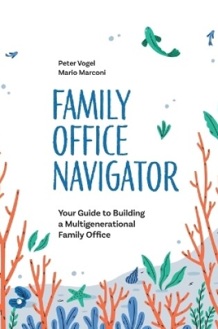 Cover of The Family Office Navigator