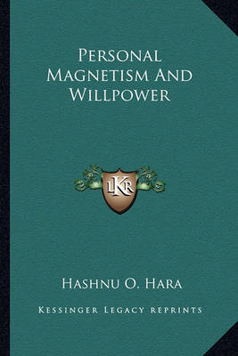 Book cover for Personal Magnetism and Willpower