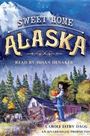 Cover of Sweet Home Alaska