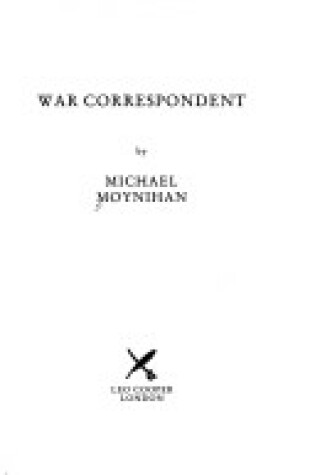 Cover of War Correspondent