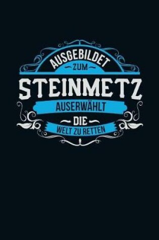 Cover of Ausgebildet zum Steinmetz
