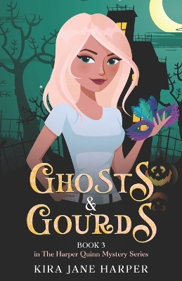 Cover of Ghosts & Gourds