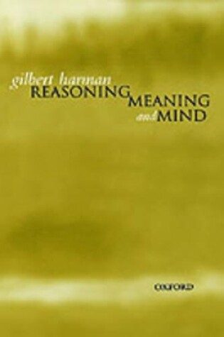 Cover of Reasoning, Meaning, and Mind