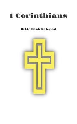 Book cover for Bible Book Notepad 1 Corinthians