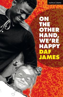 Book cover for On the Other Hand, We're Happy