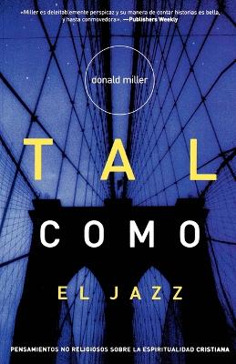 Book cover for Tal como el Jazz