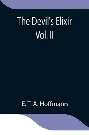 Cover of The Devil's Elixir Vol. II