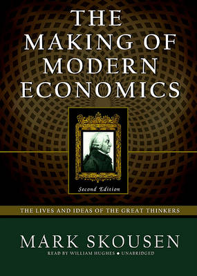 Book cover for Making of Modern Economics, the - 2nd Ed.