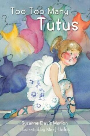 Cover of Too Too Many Tutus
