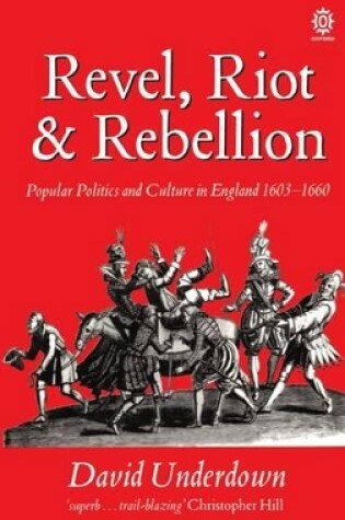 Cover of Revel, Riot, and Rebellion