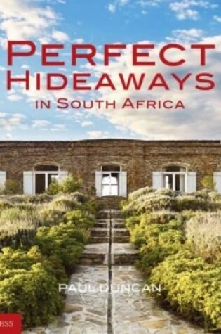 Cover of Perfect Hideaways in South Africa