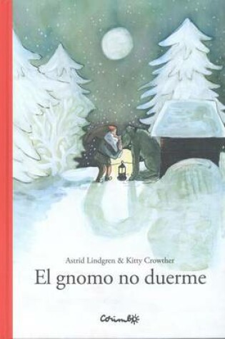 Cover of El Gnomo No Duerme