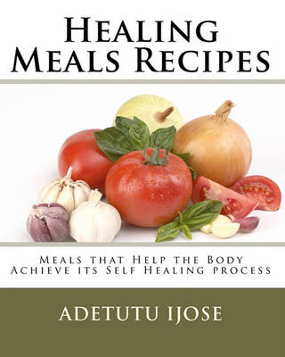 Book cover for Healing Meals Recipes