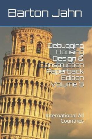 Cover of Debugging Housing Design & Construction Paperback Edition Volume 3