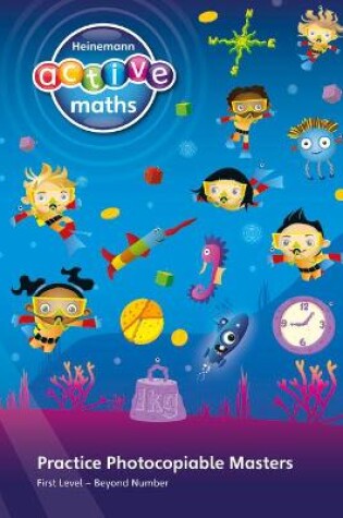 Cover of Heinemann Active Maths – First Level - Beyond Number – Practice Photocopiable Masters