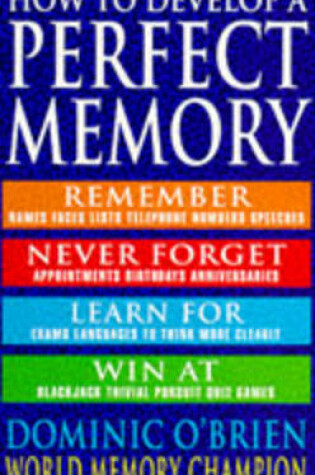 Cover of How to Develop a Perfect Memory