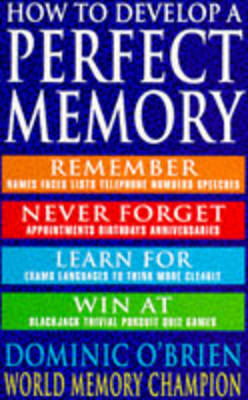 Book cover for How to Develop a Perfect Memory