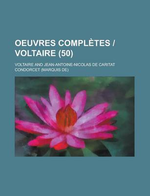 Book cover for Oeuvres Completes Voltaire (50 )