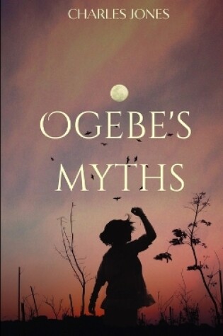 Cover of Ogebe's Myths