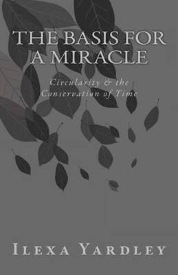 Book cover for The Basis for a Miracle