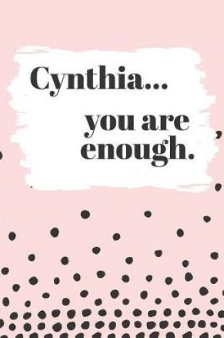 Cover of Cynthia's You Are Enough