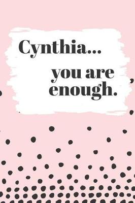 Book cover for Cynthia's You Are Enough