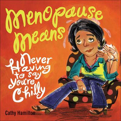 Book cover for Menopause Means...