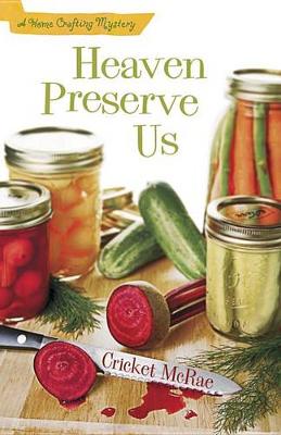 Book cover for Heaven Preserve Us