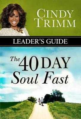 Book cover for The 40 Day Soul Fast Leader's Guide