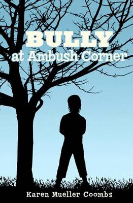 Book cover for BULLY at Ambush Corner