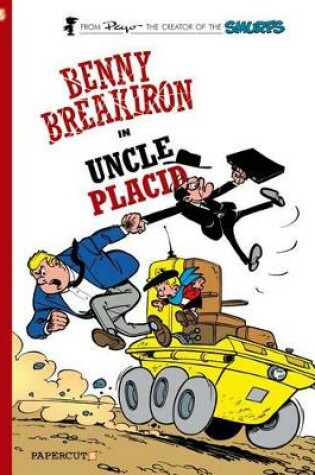 Cover of Benny Breakiron #4: Uncle Placid