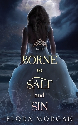 Cover of Borne to Salt and Sin