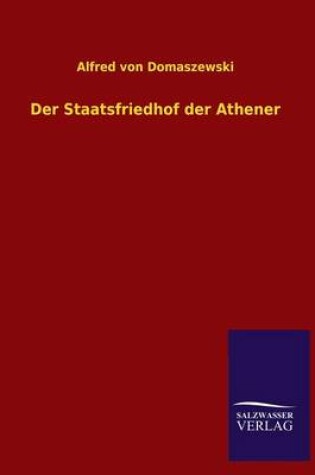 Cover of Der Staatsfriedhof Der Athener