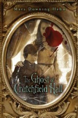 Cover of Ghost of Crutchfield Hall