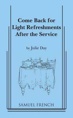 Book cover for Come Back for Light Refreshments After the Service