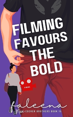 Book cover for Filming Favours The Bold