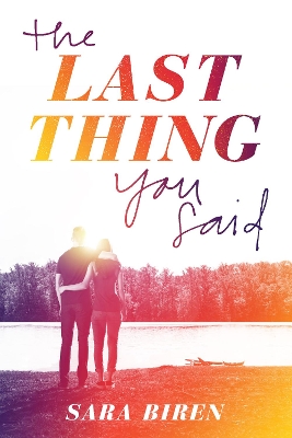 Book cover for The Last Thing You Said