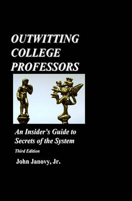 Book cover for Outwitting College Professors