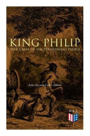 Cover of King Philip: War Chief of the Wampanoag People