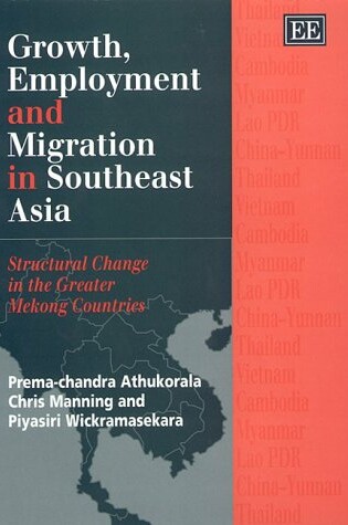 Cover of Growth, Employment and Migration in Southeast Asia