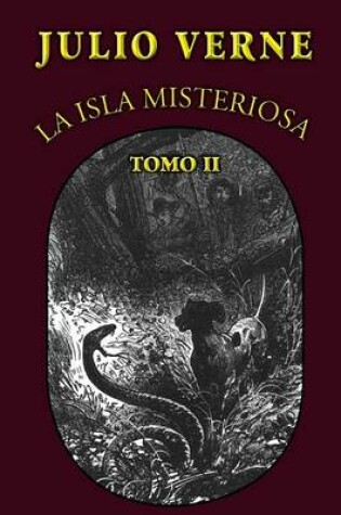 Cover of La isla misteriosa (Tomo 2)