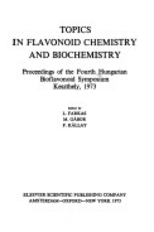 Cover of Topics in Flavonoid Chemistry and Biochemistry