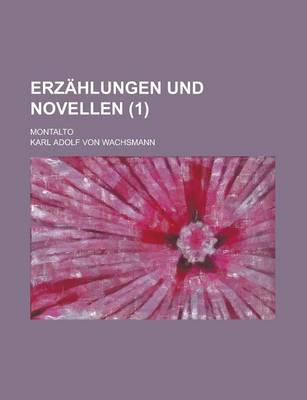 Book cover for Erzahlungen Und Novellen; Montalto (1)