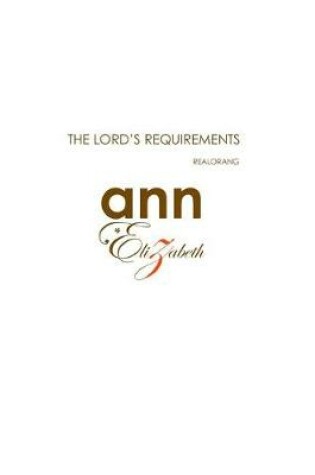 Cover of The Lord's Requirements - Realorang