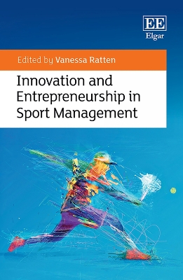 Cover of Innovation and Entrepreneurship in Sport Management