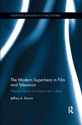 Book cover for The Modern Superhero in Film and Television