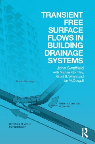 Cover of Transient Free Surface Flows in Building Drainage Systems