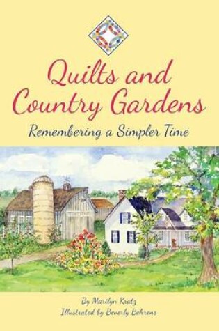 Cover of Quilts and Country Gardens